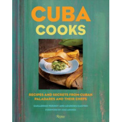 Cuba Cooks by Guillermo Pernot