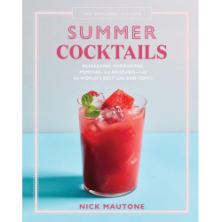 The Artisanal Kitchen: Summer Cocktails