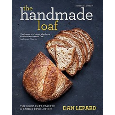 The Handmade Loaf by Dan Lepard