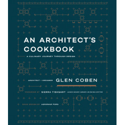An Architect's Cookbook by Glen Coben