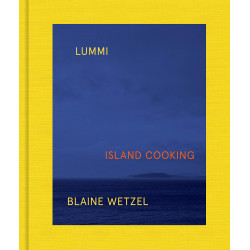 Lummi: Island Cooking