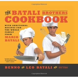 The Batali Brothers Cookbook