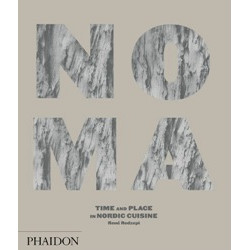 Noma: Time and Place in Nordic Cuisine