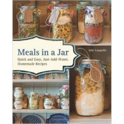 Meals In A Jar by Julie Languille