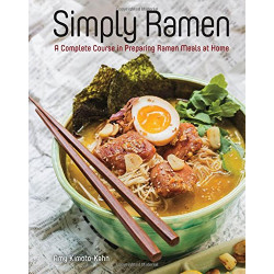 Simply Ramen by Amy Kimoto-Kahn
