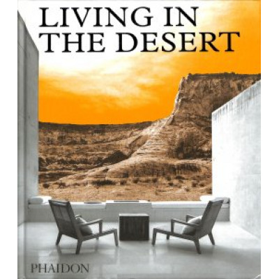 Living in the Desert