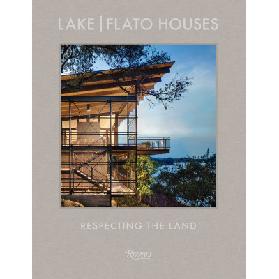 Lake Flato: the Houses