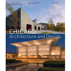 Chicago Architecture and Design (3rd edition)