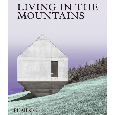 Living in the Mountains