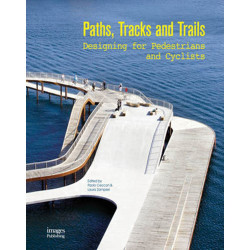 Paths,Tracks and Trails: Designing for Pedestrians and Cyclists