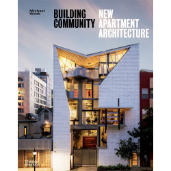 Building Community : New Apartment Architecture