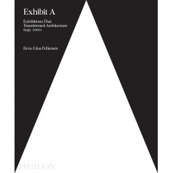 Exhibit A: Exhibitions That Transformed Architecture, 1948-2000