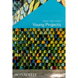 Young Projects: Figure, Cast, Frame