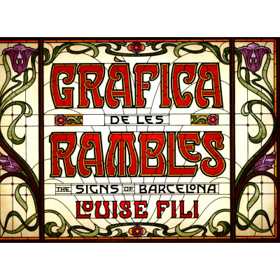 Grafica de les Rambles: The Signs of Barcelona