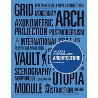 100 Ideas that Changed Architecture (Уценка)