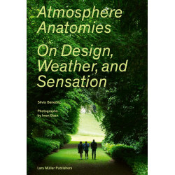 Atmosphere Anatomies: On Design, Weather, and Sensation