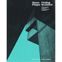 Simon Phipps: Finding Brutalism