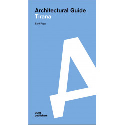 Architectural guide: Tirana