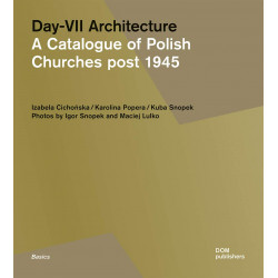 Day-VII Architecture. A Catalogue of Polish Churches post 1945