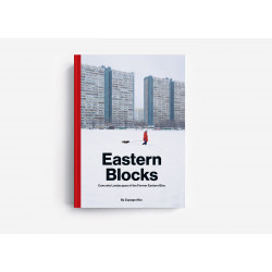 Eastern Blocks: Concrete Landscapes of the Former Eastern Bloc
