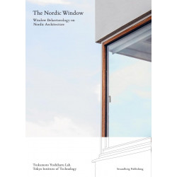 The Nordic Window: Window Behaviorology in Nordic Architecture