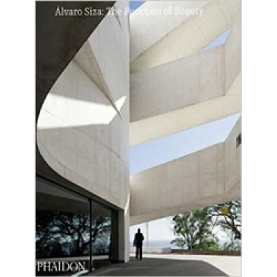 Álvaro Siza: The Function of Beauty