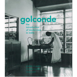 Golconde: The Introduction of Modernism in India