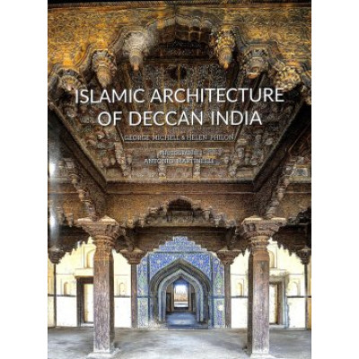 Islamic Architecture of Deccan India