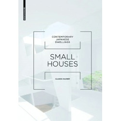 Small Houses: Contemporary Japanese Dwellings