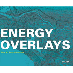 Energy Overlays: Land Art Generator Initiative Energy Overlays: Land Art Generator Initiative