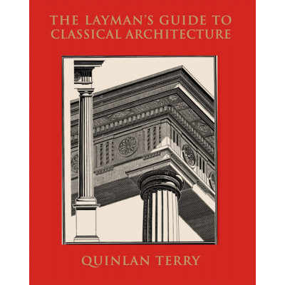 The Layman's Guide to Classical Architecture