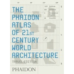Phaidon Atlas of 21st Century World Architecture Travel edition
