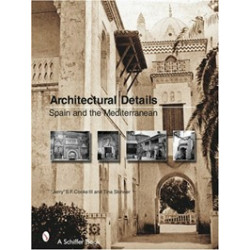 Architectural Details: Spain and the Mediterannean (Уценка)