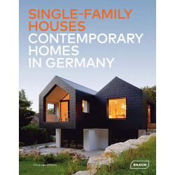 Single Family Houses: Contemporary Homes in Germany