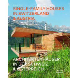 Single-Family Houses in Switzerland & Austria