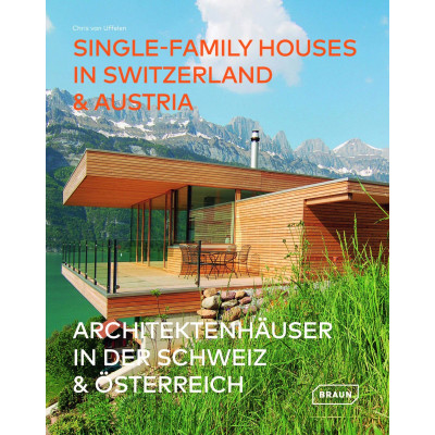 Single-Family Houses in Switzerland & Austria