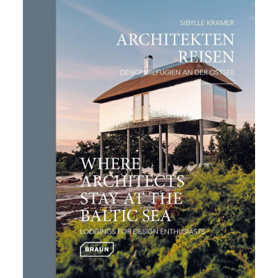 Where Architects Stay at the Baltic Sea (Bilingual edition)
