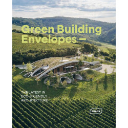Green Building Envelopes: The Latest in Eco-Friendly Architecture