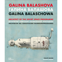 Галина Балашова. Архитектор советской космической программы. Юбилейное издание