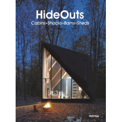 Hideouts. Cabins, Shacks, Barns, Sheds