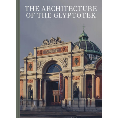 Architecture of the Glyptotek