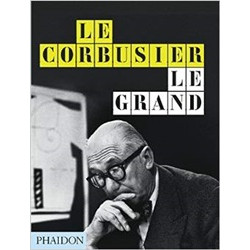 Le Corbusier Le Grand (New Format 2014)