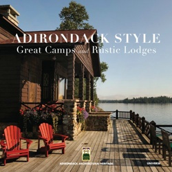 Adirondack Style: Great Camps and Rustic Lodges (Уценка)