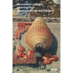 Structured Lineages: Learning from Japanese Structural Design (Уценка)