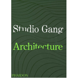 Studio Gang: Architecture