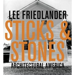 Lee Friedlander: Sticks & Stones