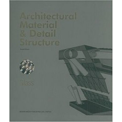 Architectural Material & Detail Structure: Glass