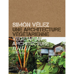 Simon Velez: Vegetarian Architecture (Уценка)