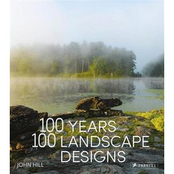 100 Years, 100 Landscape Designs