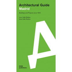 Architectural guide: Madrid